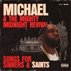 Killer Mike - Michael & The Mighty Midnight Revival - Songs For Sinners And Saints - VINYL LP