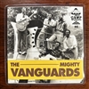 The Mighty Vanguards - "Ghetto" b/w "Never Never"  7" Lathe single