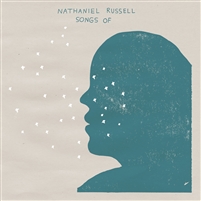 Nathaniel Russell - Songs Of (Black  Vinyl + LUNA music Exclusive Signed Risograph) - VINYL LP