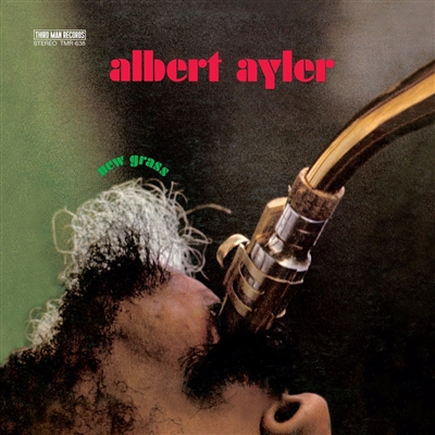 Albert Ayler - New Grass (Third Man Records Edition) VINYL LP