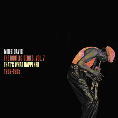Miles Davis - The Bootleg Series Vol. 7: That's What Happened 1982-1985 - VINYL LP