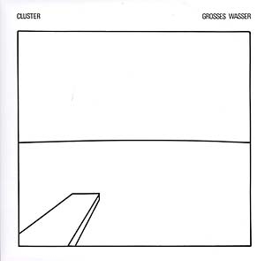 Cluster - Grosses Wasser - VINYL LP