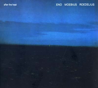 Eno / Moebius / Roedelius - After The Heat - VINYL LP
