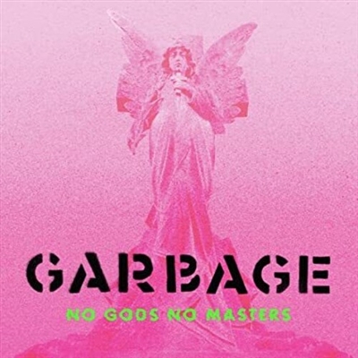 Garbage - No Gods No Masters - VINYL LP