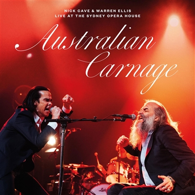Nick Cave & Warren Ellis - Australian Carnage: Live At The Sydney House - VINYL LP