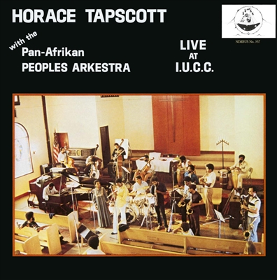 Horace Tapscott With The Pan Afrikan Peoples Arkestra - Live at IUCC - VINYL 2LP