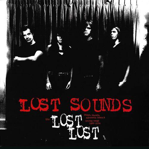 Lost Sounds - Lost Lost Demos, Sounds, Alternate Takes & Unused Songs - Vinyl LP