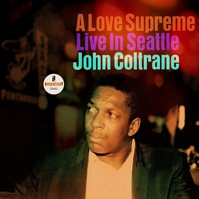 John Coltrane - A Love Supreme: Live In Seattle - VINYL LP