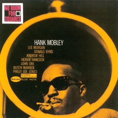 Hank Mobley - No Room For Squares (Blue Note Classic Vinyl Series 180-gram Vinyl) - VINYL LP