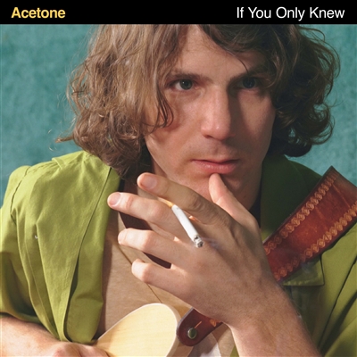 Acetone - If You Only Knew (Limited Edition Vinyl) - VINYL LP
