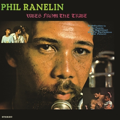 Phil Ranelin - Vibes From The Tribe - VINYL LP