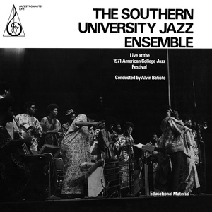 Southern University Jazz Ensemble - Live At the 1971 American College Jazz Festival - VINYL LP