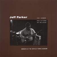 Jeff Parker - Mondays at The Enfield Tennis Academy - VINYL LP