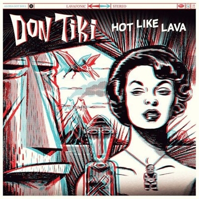 Don Tiki - Hot Like Lava - VINYL LP