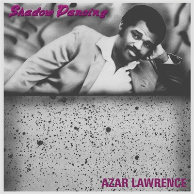 Azar Lawrence - Shadow Dancing - VINYL LP