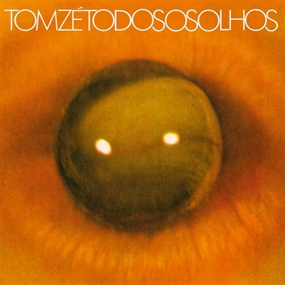 Tom Ze - Todos os Olhos - VINYL LP