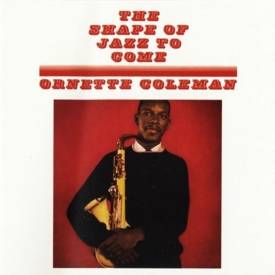 Ornette Coleman - The Shape of Jazz To Come (Import) - VINYL LP