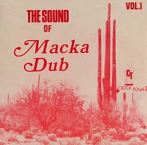 Macka Dub - The Sound of Macka Dub Vol. 1 - VINYL LP