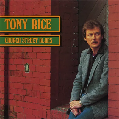 Tony Rice - Church Street Blues - VINYL LP