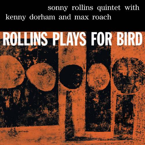 Sonny Rollins - Rollins Plays for Bird - VINYL LP