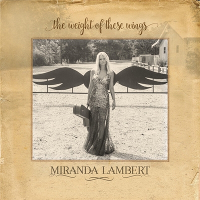 Miranda Lambert - The Weight of These Wings - VINYL LP