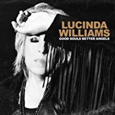 LUCINDA WILLIAMS-Good Souls Better Angels (Black Vinyl Edition) LP