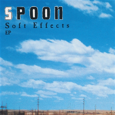 Spoon - Soft Effects (EP) - VINYL LP