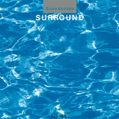 Hiroshi Yoshimura - Surround (Blue) - VINYL LP