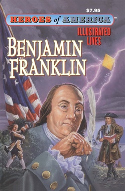 Great Illustrated Classics - BENJAMIN FRANKLIN