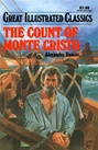 Great Illustrated Classics - COUNT OF MONTE CRISTO