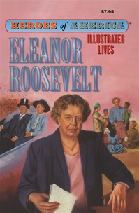 Great Illustrated Classics - ELEANOR ROOSEVELT