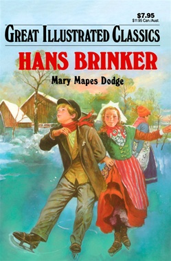 Great Illustrated Classics - HANS BRINKER