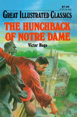 Great Illustrated Classics - HUNCHBACK OF NOTRE DAME