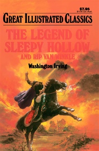 Great Illustrated Classics - LEGEND OF SLEEPY HOLLOW