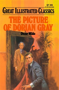Great Illustrated Classics - PICTURE OF DORIAN GRAY