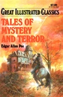 Great Illustrated Classics - TALES OF MYSTERY AND TERROR
