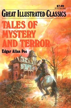 Great Illustrated Classics - TALES OF MYSTERY AND TERROR