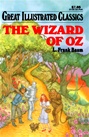 Great Illustrated Classics - WIZARD OF OZ