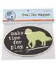 Make Time For Play Car Magnet