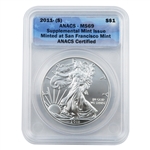 2011 Silver Eagle-San Francisco Mint-ANACS 69