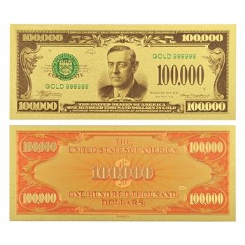 $100,000 Federal Reserve Note - Wilson - Uncirculated Gold Foil