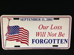 Our Loss Will Not Be forgotten License Plate