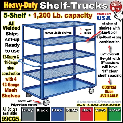 99CG5 * Heavy-Duty 5-Shelf Truck