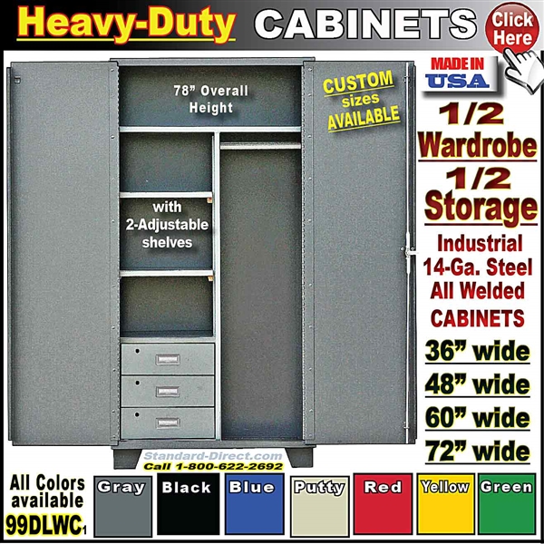 99DLWC * Heavy-Duty Storage Wardrobe Cabinets