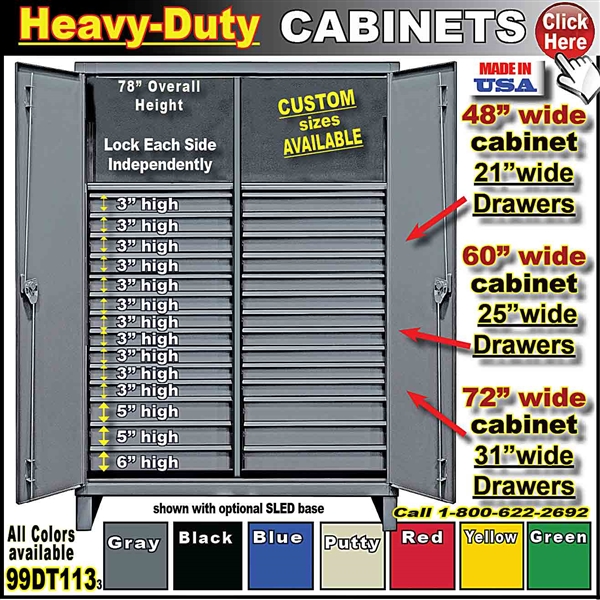 99DT113 * Heavy-Duty Storage Cabinets with Drawers