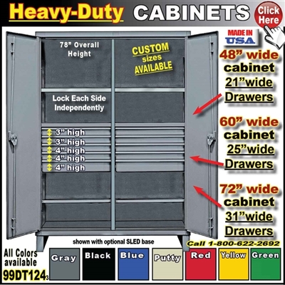 99DT124 * Heavy-Duty Storage Cabinets with Drawers