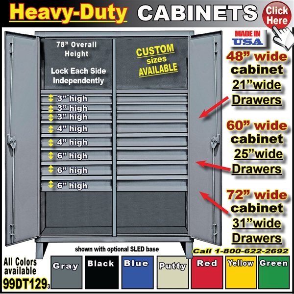 99DT129 * Heavy-Duty Storage Cabinets with Drawers