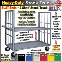 99KB2 * Heavy-Duty 2-Shelf Stock Truck