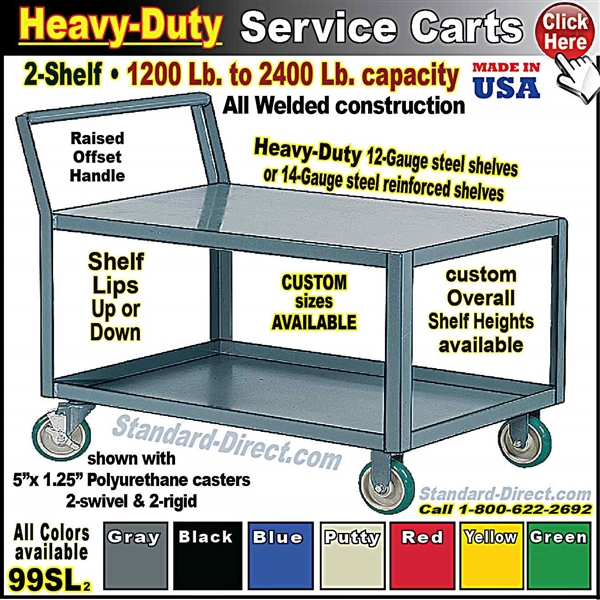 99SL * 2-Shelf Service Carts