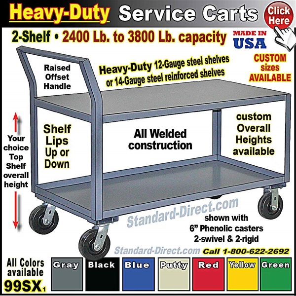 99SX * 2-Shelf Service Carts